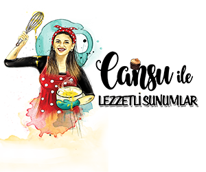 Cansu İle Lezzetli Sunumlar